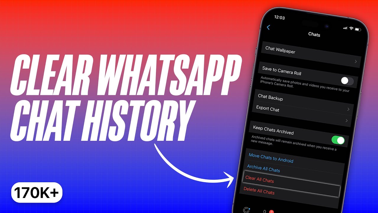 How to Clear WhatsApp Chat History on iPhone