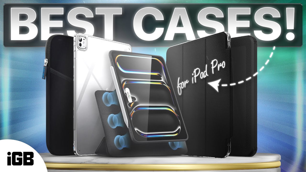 Best M4 iPad Pro 13-inch and 11-inch Cases in 2024