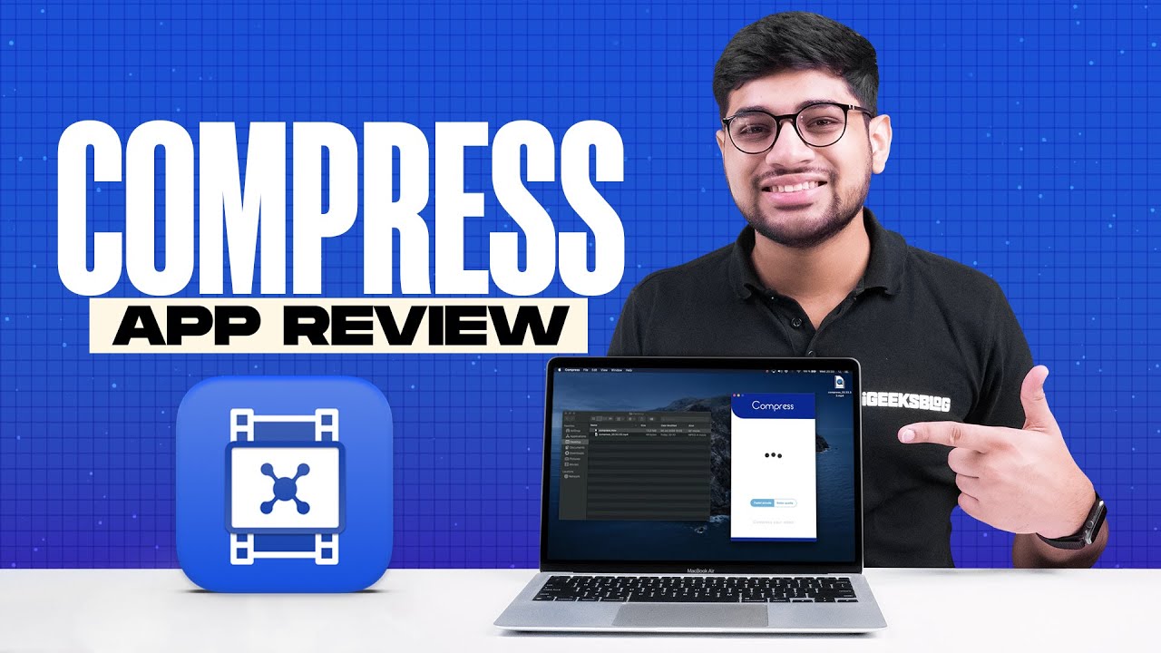 Compress App Review: Compress Videos in One Click on Mac 💻💻