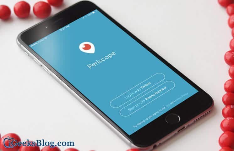 How to Use Periscope on iPhone and iPad
