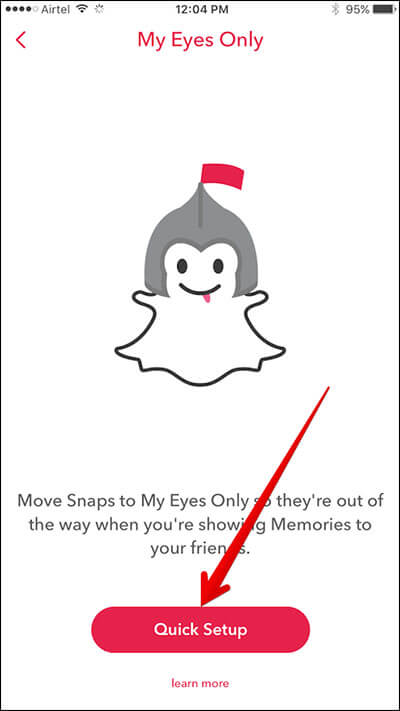 Tap on Quick Setup My Eyes Only in Snapchat