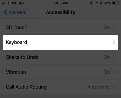 Tap on Keyboard in iPhone Acccessibility Settings