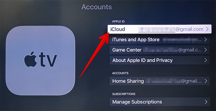 Click on iCloud in Apple TV Settings