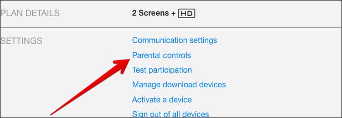 Click on Parental Controls in Netflix on Mac or Windows PC