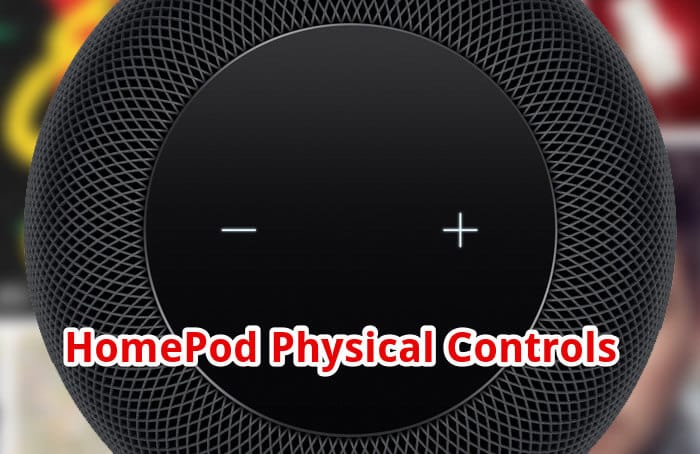 Homepod physical controls