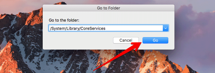 Go to CoreServices Folder on Mac