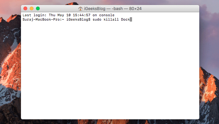 Run sudo killall Dock Command on Mac