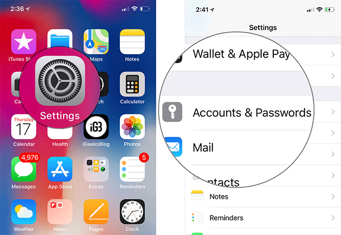 Tap on Settings then Accounts & Passwords in iPhone or iPad Settings
