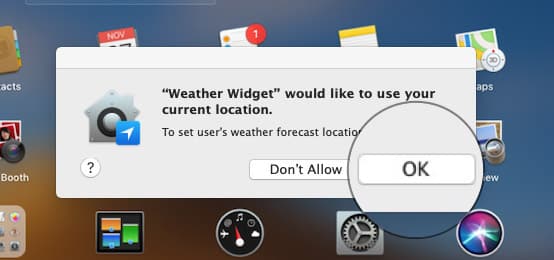 Click OK to allow it to access your current location on Mac