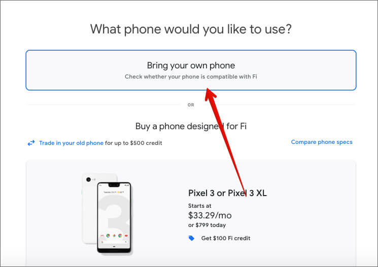 Click on Bring your own phone in Google Fi official website