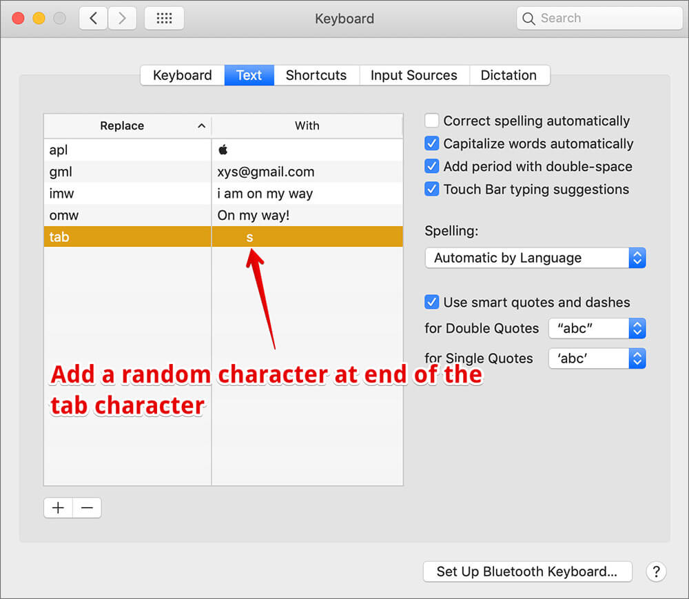Add a random character at the end of tab character in Mac Keyboard Shortcuts