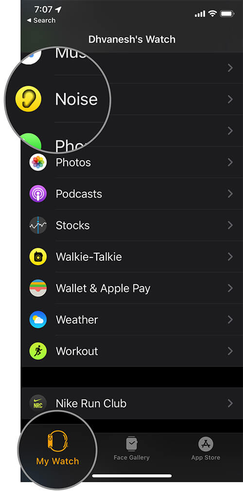 Tap on noice in watch app on iphone