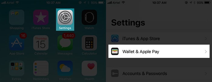 Tap on Settings then Wallet & Apple Pay on iPhone