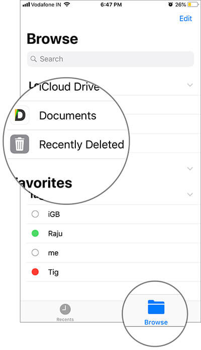 Tap on Browse tab and then hit Recently Deleted in Files app on iPhone