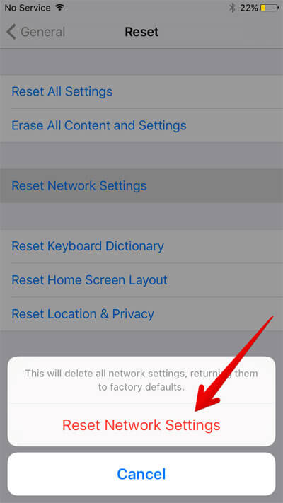 Tap on Reset Network Settings again to confirm