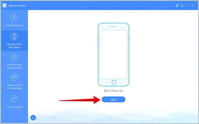 Connect Your iPhone and Click on Next in iMyFone D-Back Software on Mac