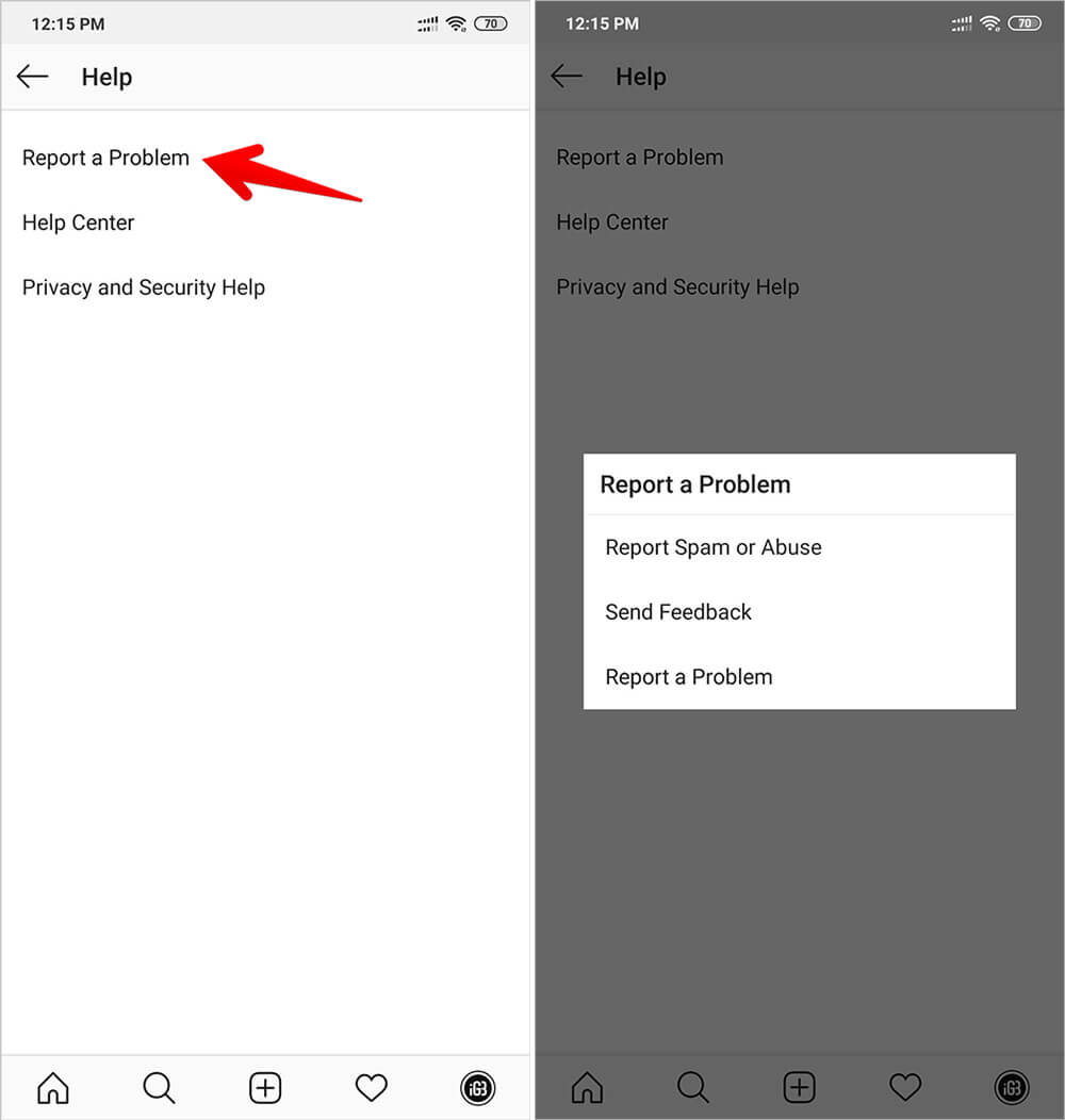 Report the Problem Straight Away in Instagram app on android device