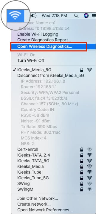 Click on Wi-Fi and Select Open Wireless Diagnostics on Mac