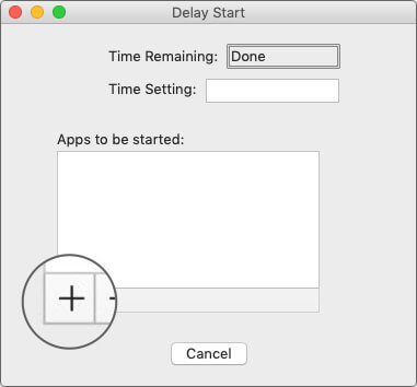 Open Delay Start App and Click on Plus
