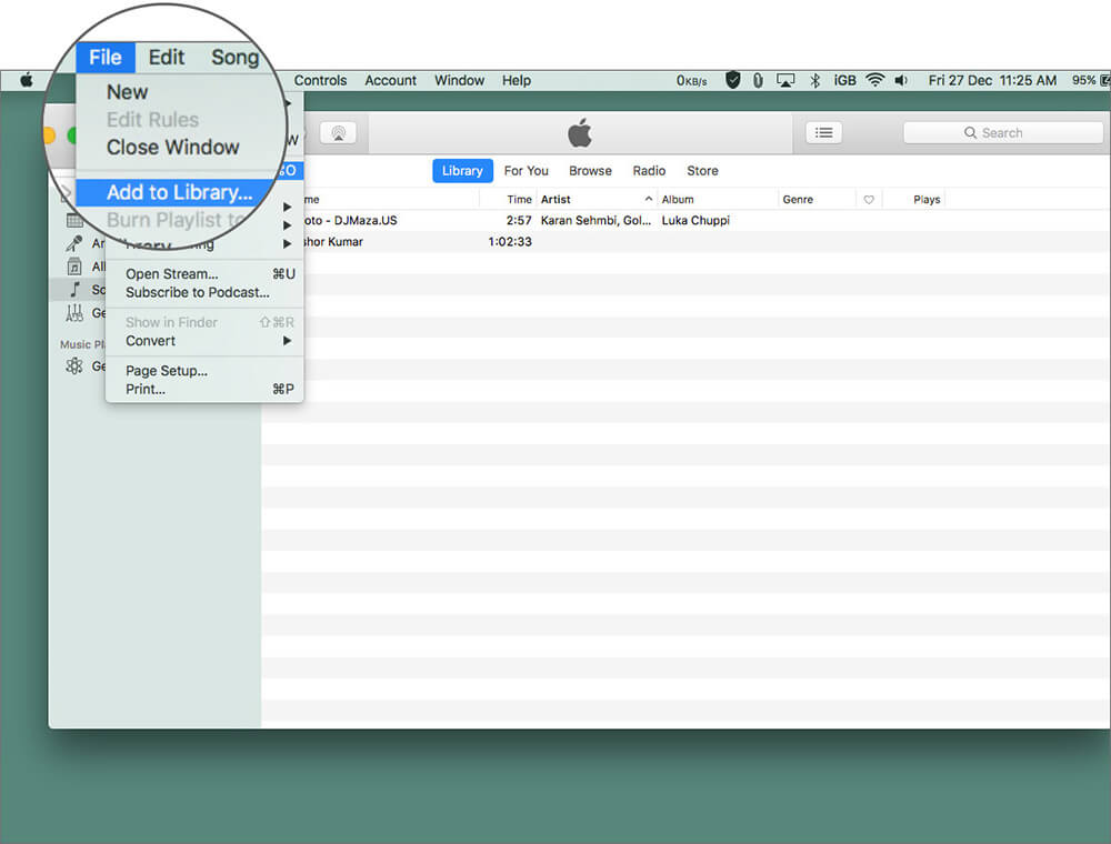 Open iTune on Mac and Select Add to Library in Files Menu