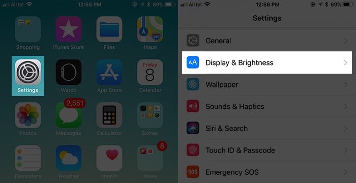 Tap on Settings then Display & Brightness on iPhone