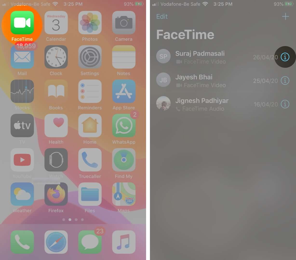 Open FaceTime App and Tap on i icon Next to Contact Name