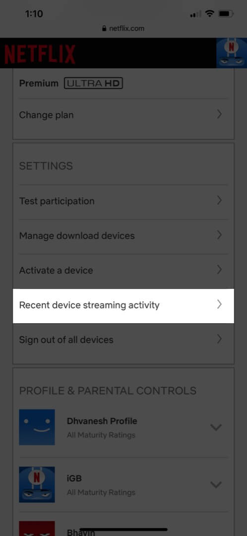 Tap on Recent device streaming activity in Netflix Settings on iPhone