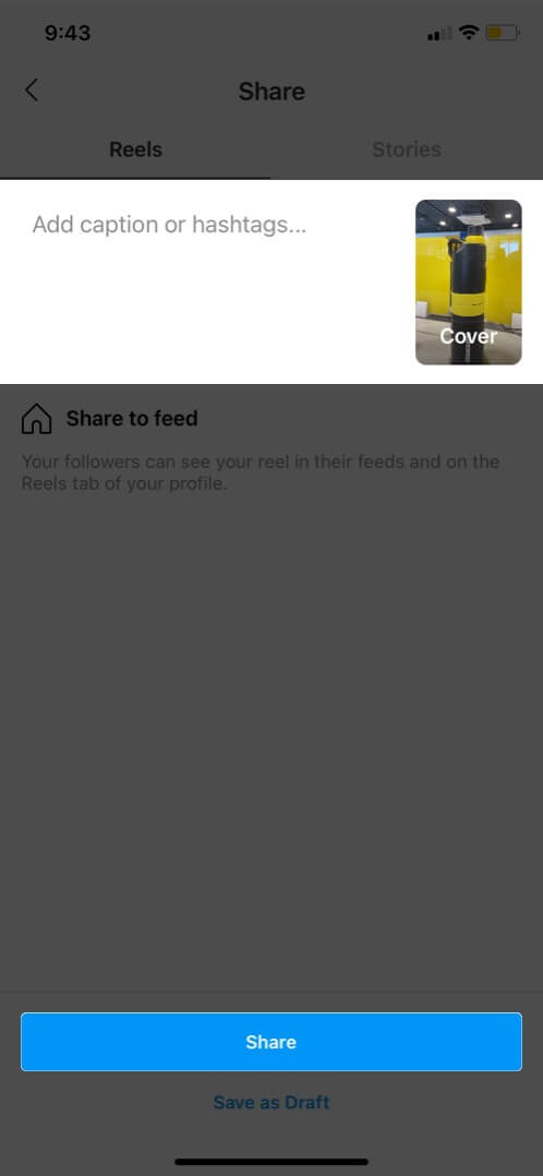 add captions and tap on share to publish your instagram reel