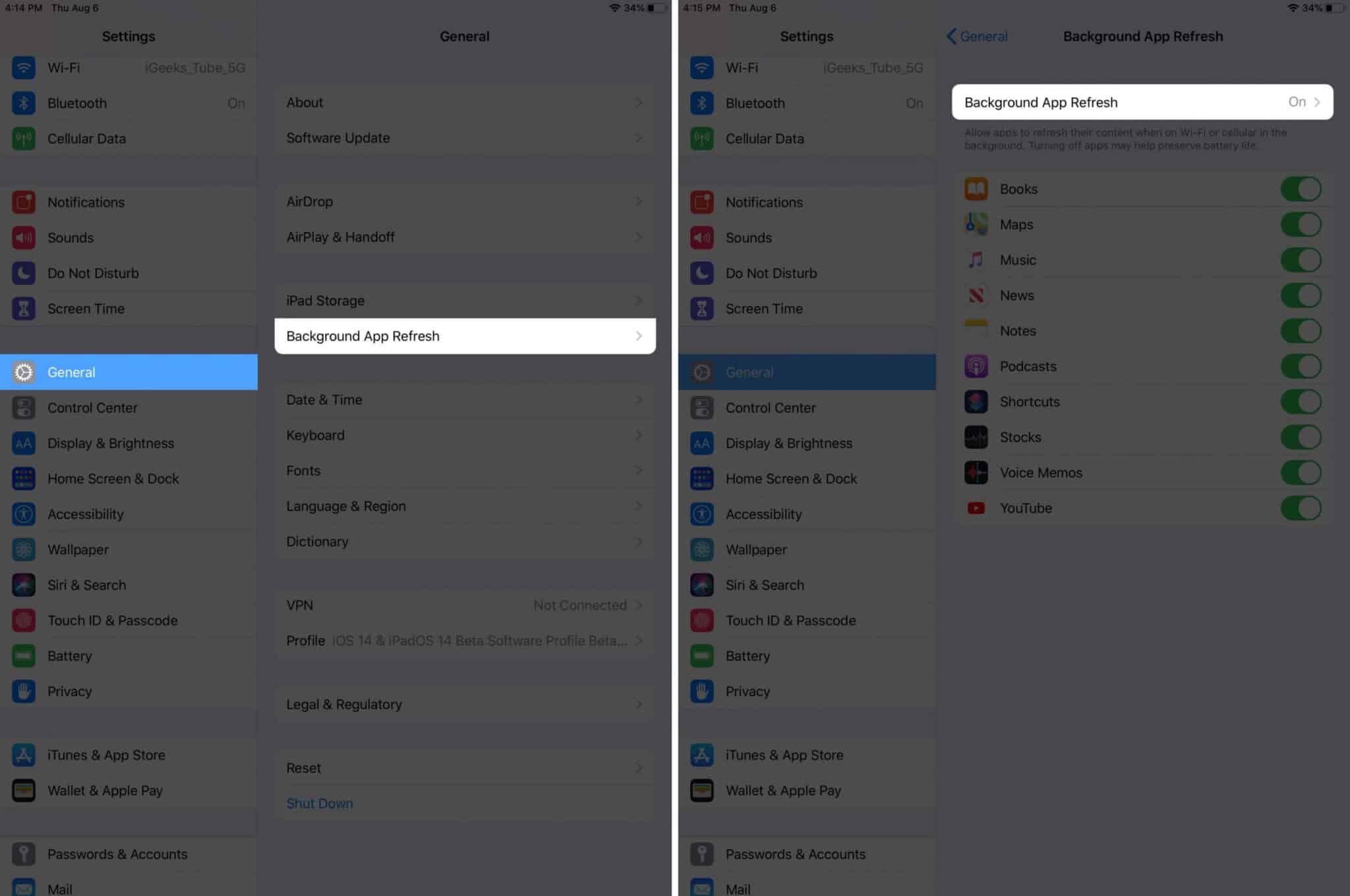 tap on general and then tap on background app refresh on ipad