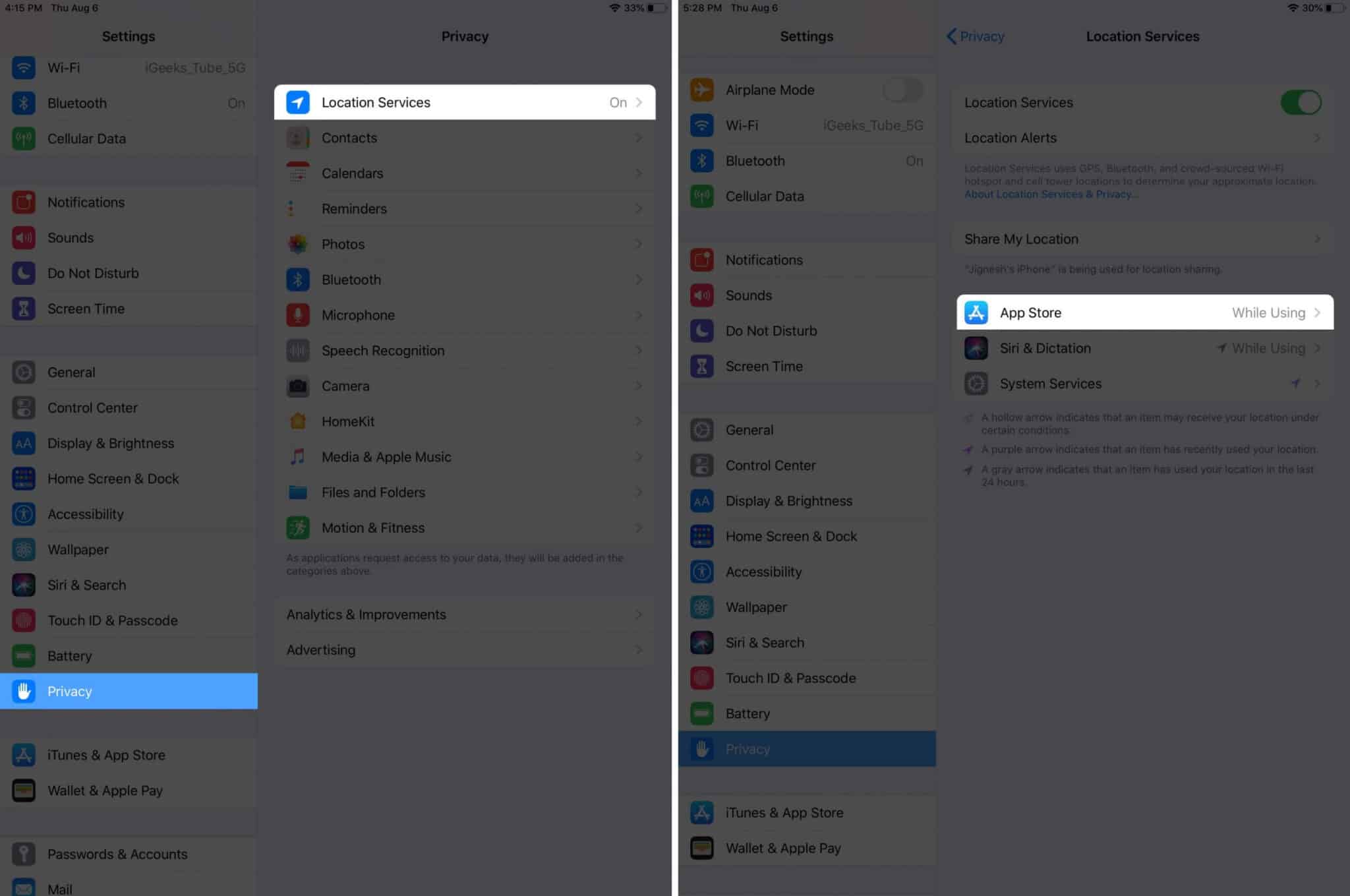 tap on privacy and location services then tap on app on ipad