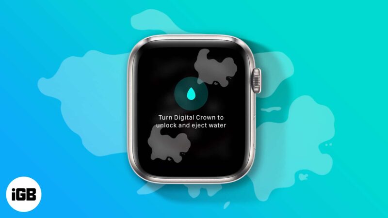 How to eject water from apple watch