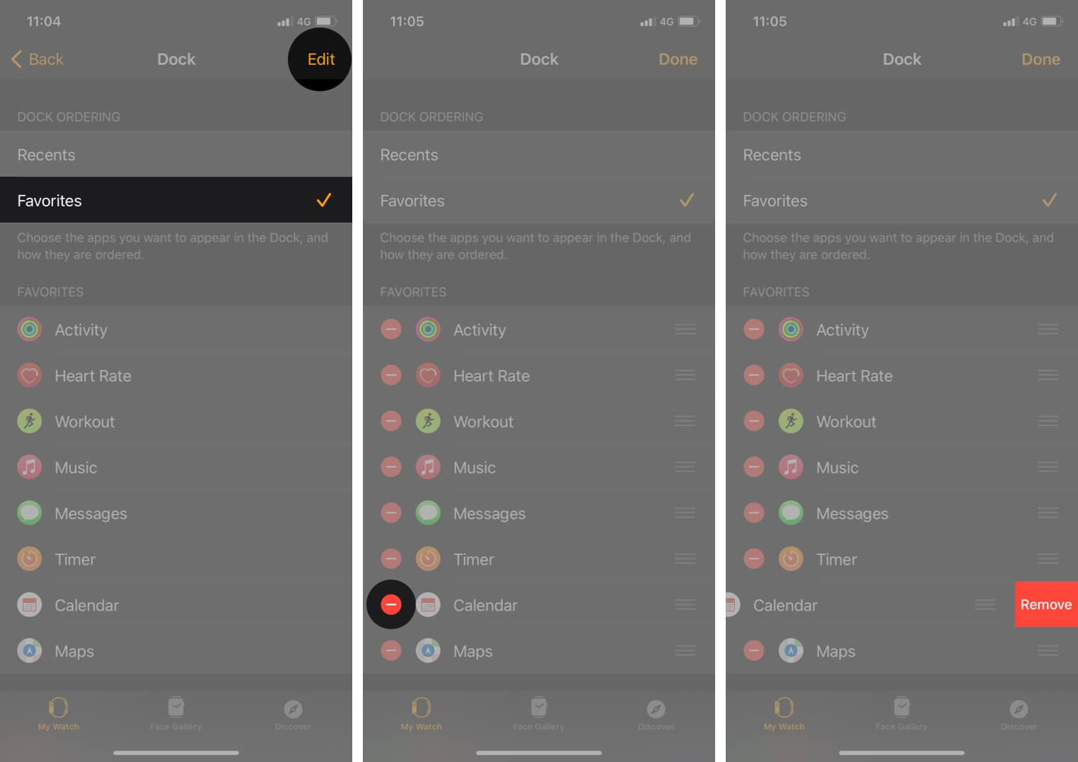 choose favorite tap on edit then tap on red minus icon and tap on remove to delete app from apple watch dock