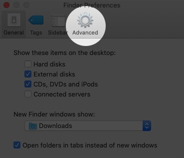 Click on Advance in Finder Preferences on Mac
