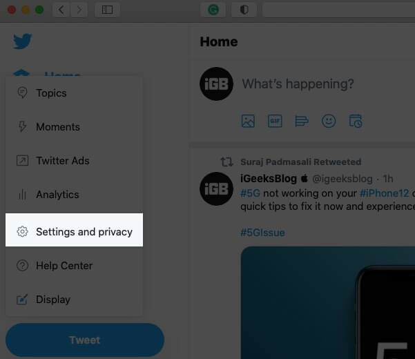 Click on Settings and Privacy in Twitter on Computer