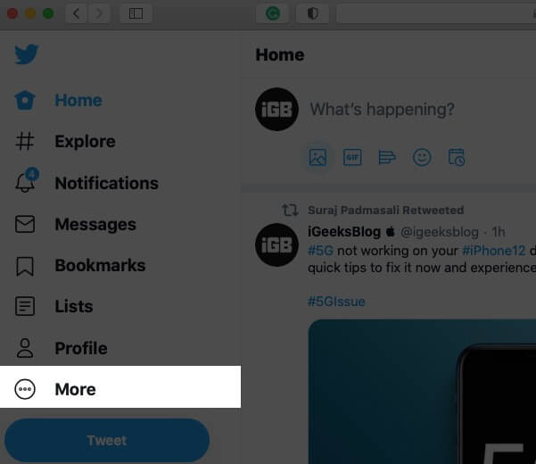 Open Twitter on Mac and Click on More