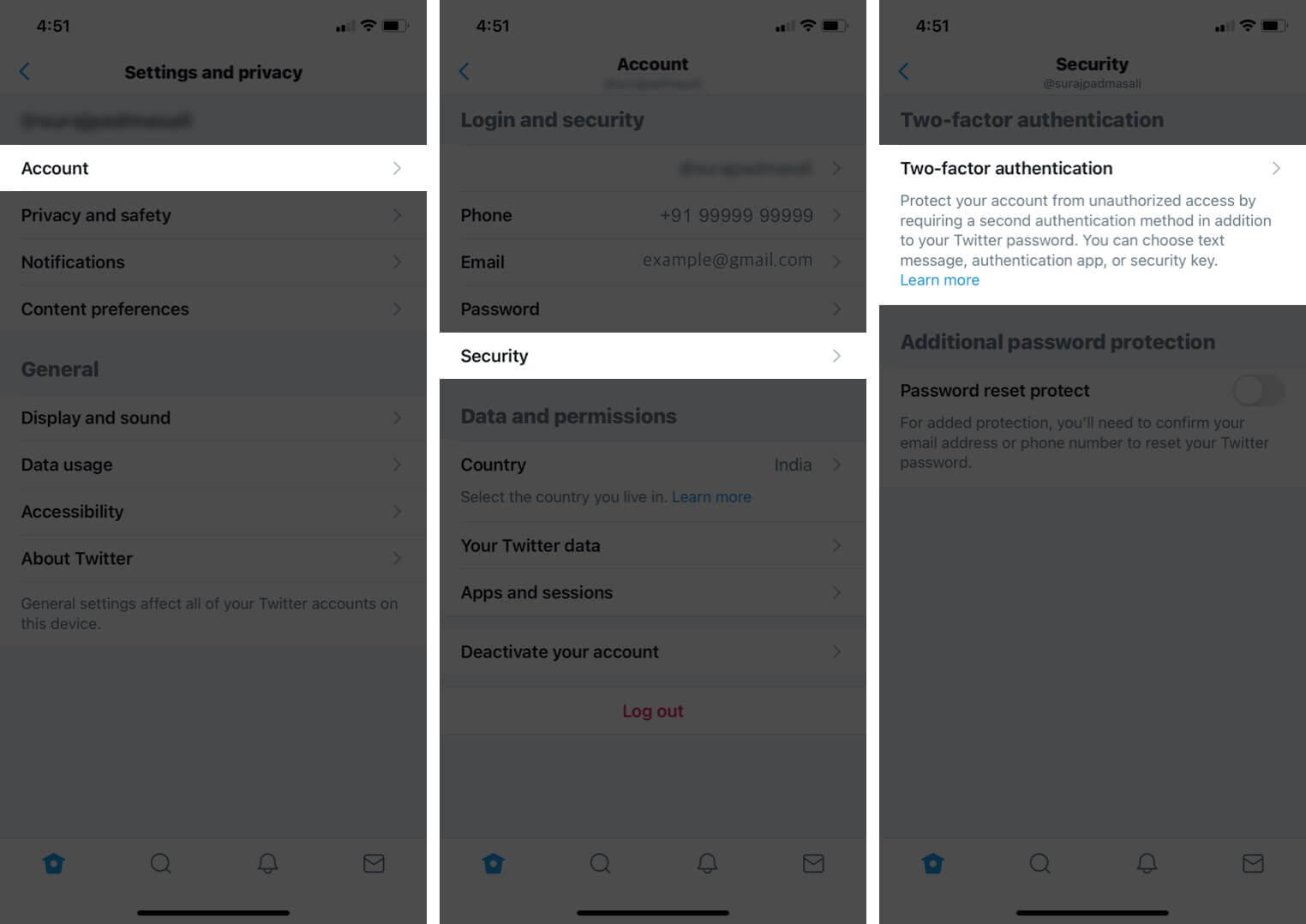 Tap on Account Select Security and then Tap on Two-factor authentication in Twitter App