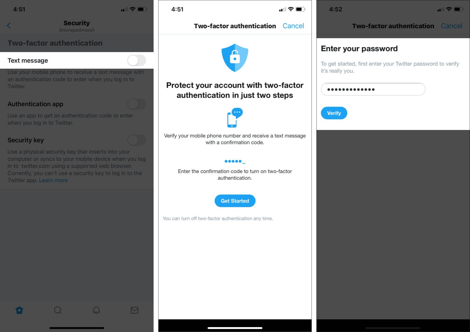 Tap on Text Messages Toggle Tap Get Started Type Twitter Password and Then Tap on Verify