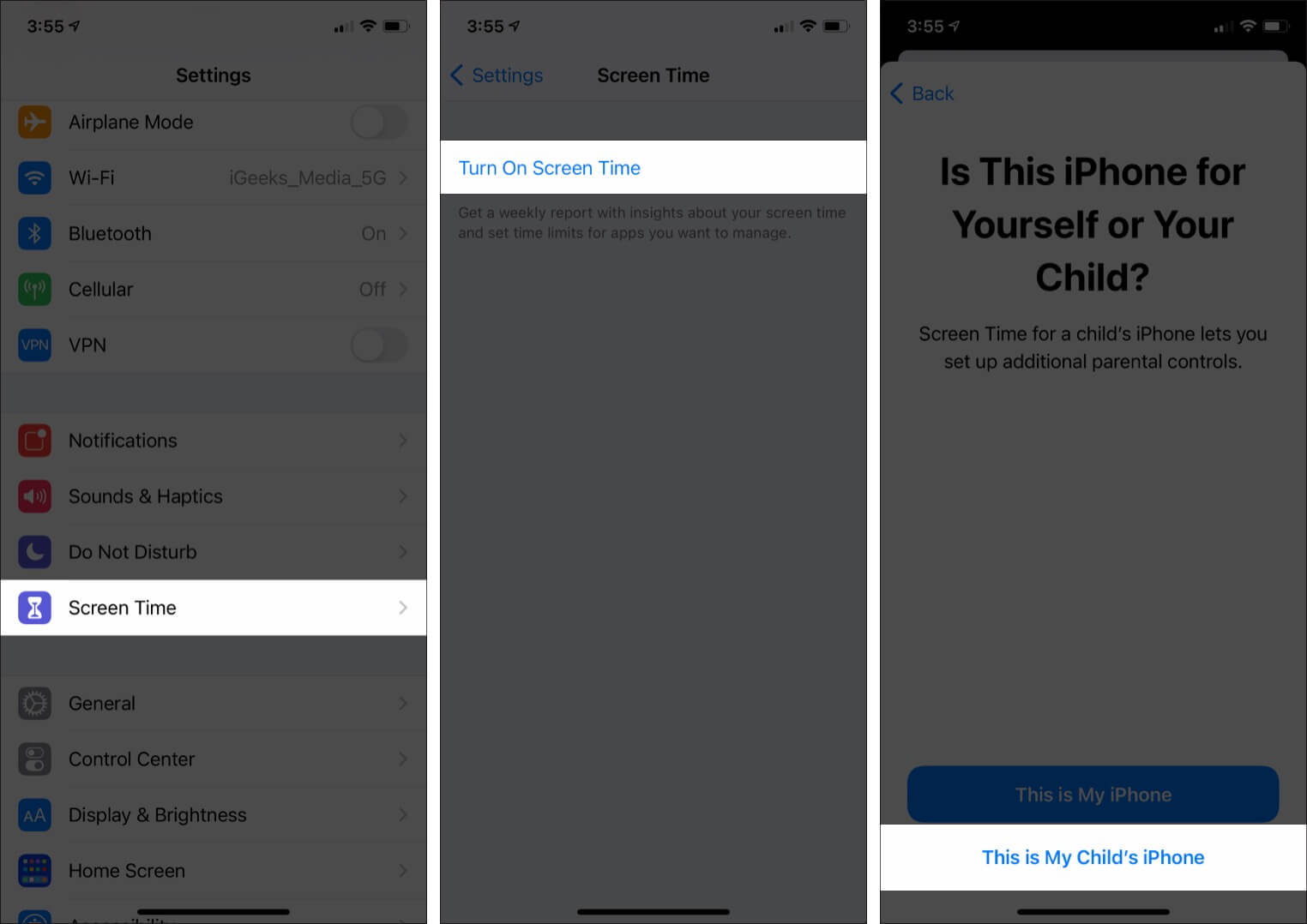 Tap Screen Time in Settings Turn It On and Tap This is My Childs iPhone