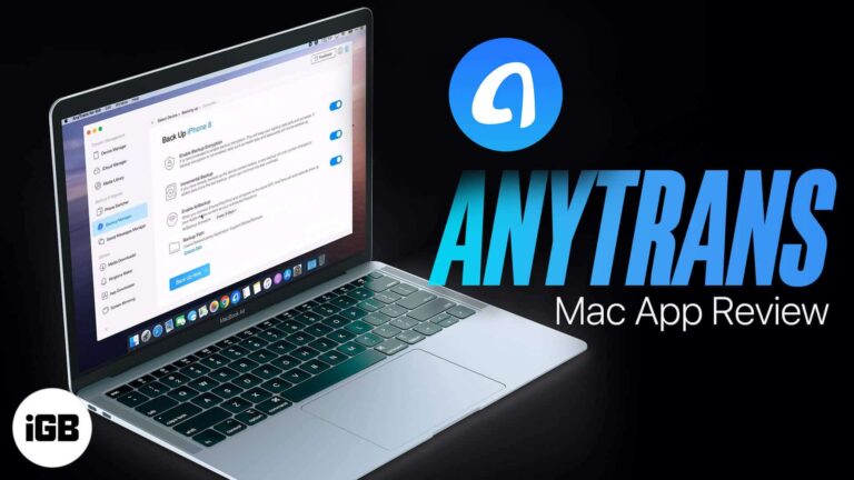 AnyTrans App: Fully Back Up and Manage Your iPhone