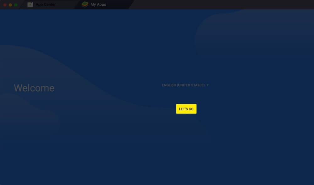 Click on Let Go on BlueStacks Welcome Screen