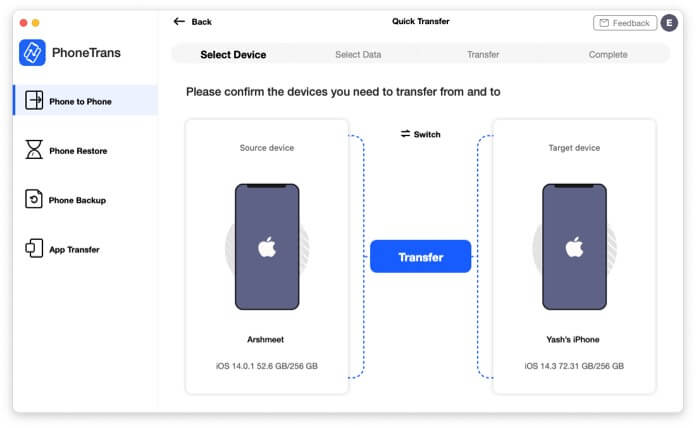 Connect both devices to Mac then select Phone to Phone in PhoneTrans App