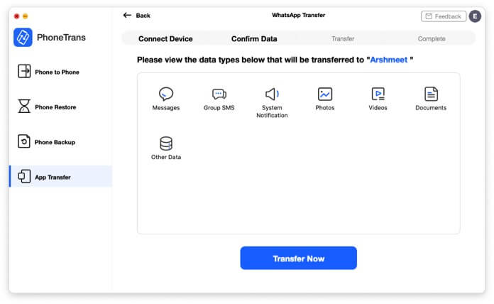 If you see range of data included then click on Transfer Now in PhoneTrans