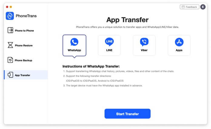 Select WhatsApp and then click on Start Transfer in PhoneTrans