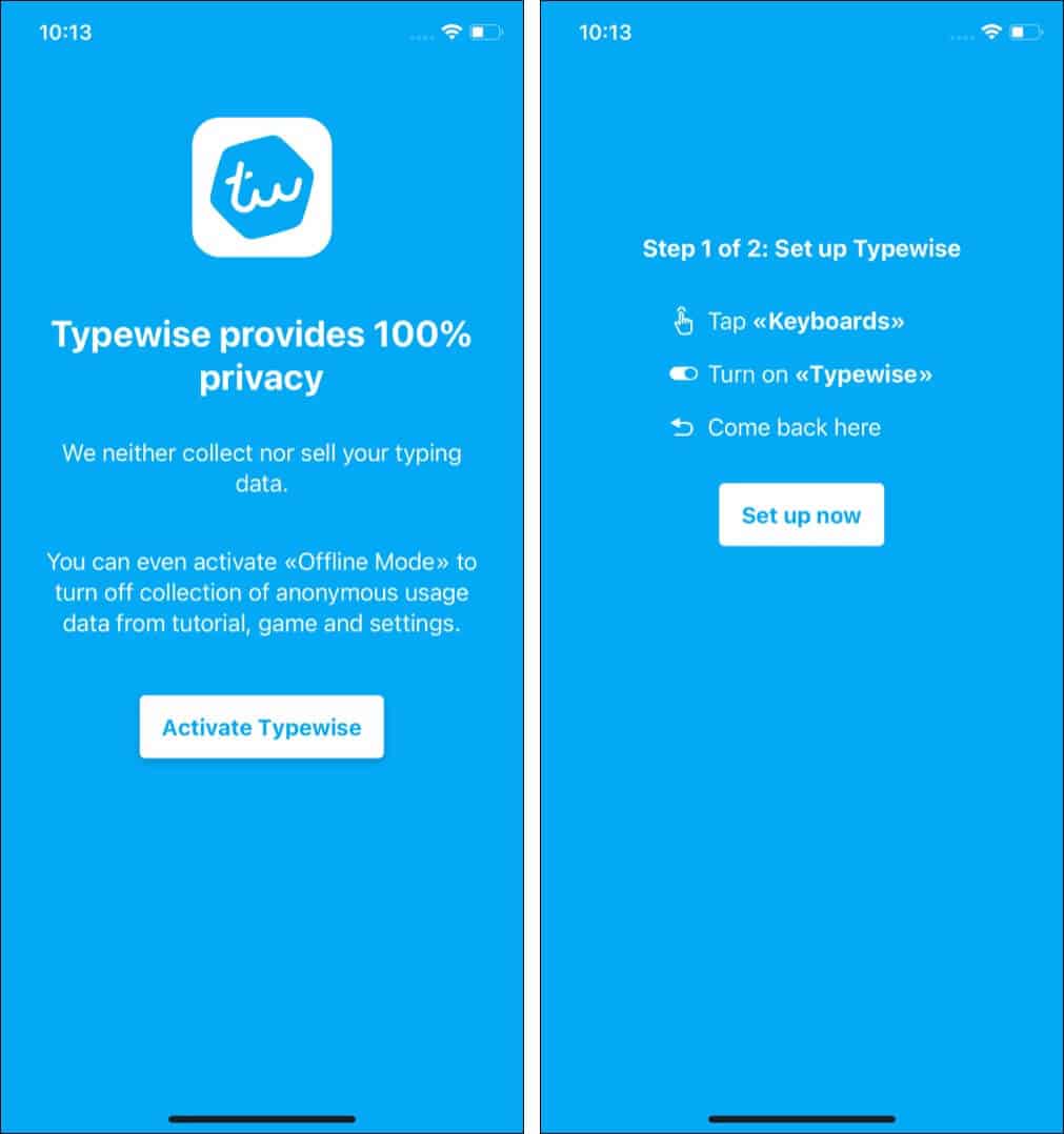 Open Typewise and tap Activate Typewise then Set up now