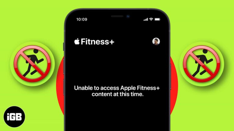 Fix ‘Unable To Access Apple Fitness+ Content At This Time’ error