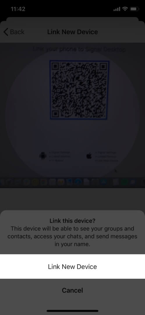 Scan QR code on desktop Signal app and tap Link New Device