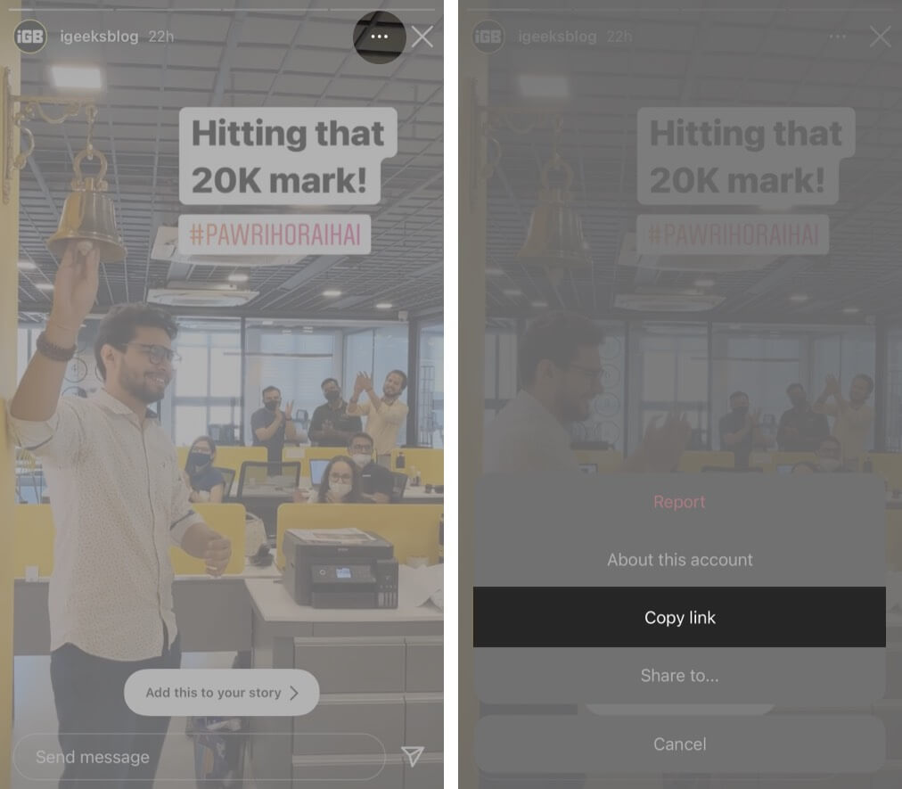 Select Story and tap the three dotted icon to Copy link on Instagram