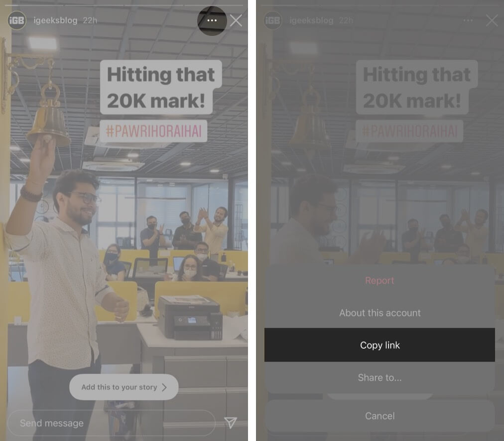 Select Story and tap the three-dotted icon to Copy link on Instagram