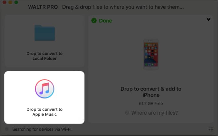 WALTR PRO for Mac Convert and transfer any file to an iPhone Drop to convert to Apple Music in WALTR PRO