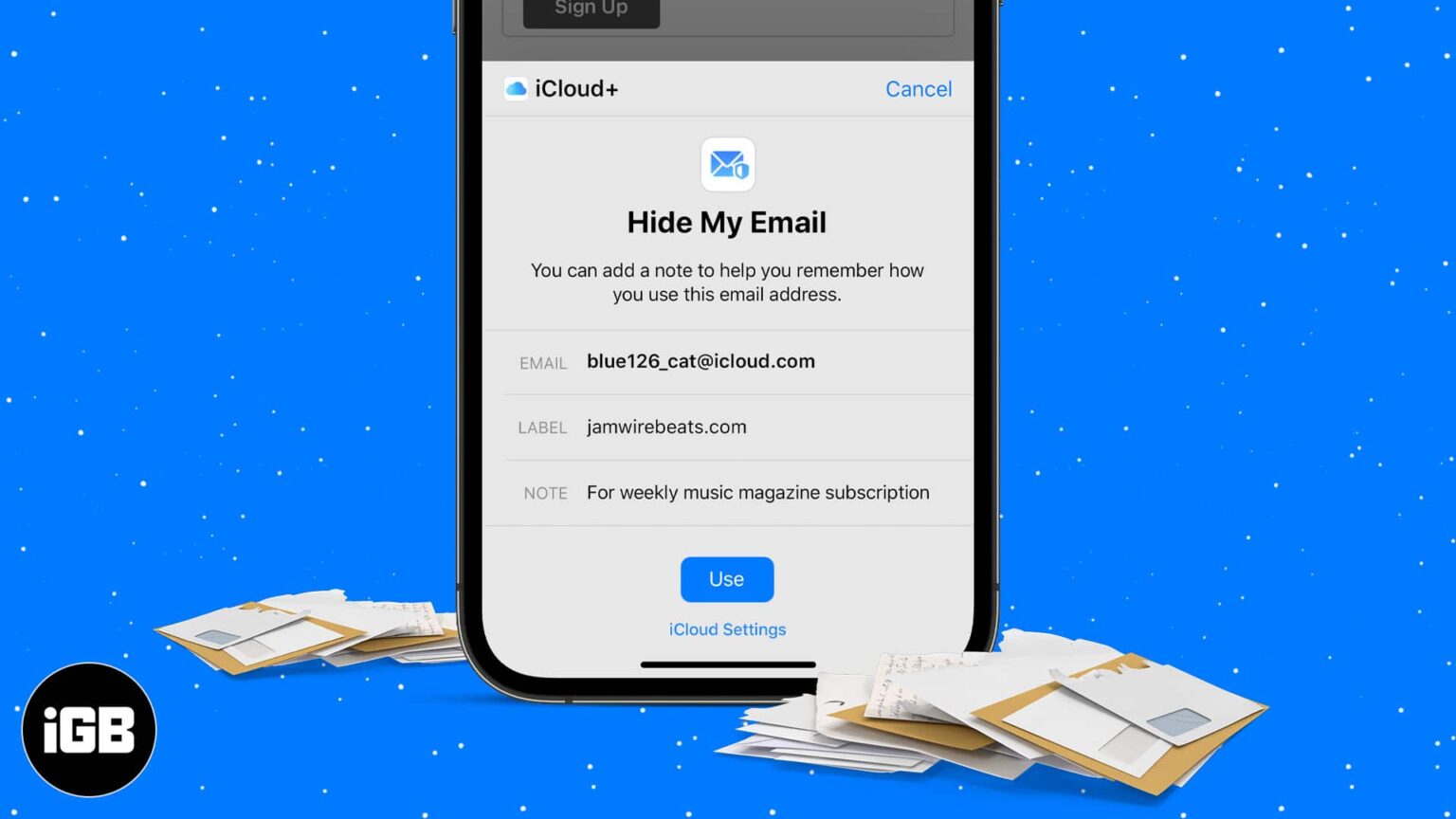 What is Hide My Email and how to use it on iPhone? iGeeksBlog